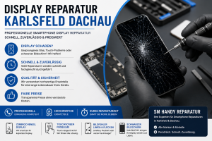 Display Reparatur Karlsfeld Dachau – Professionelle Smartphone Display Reparatur